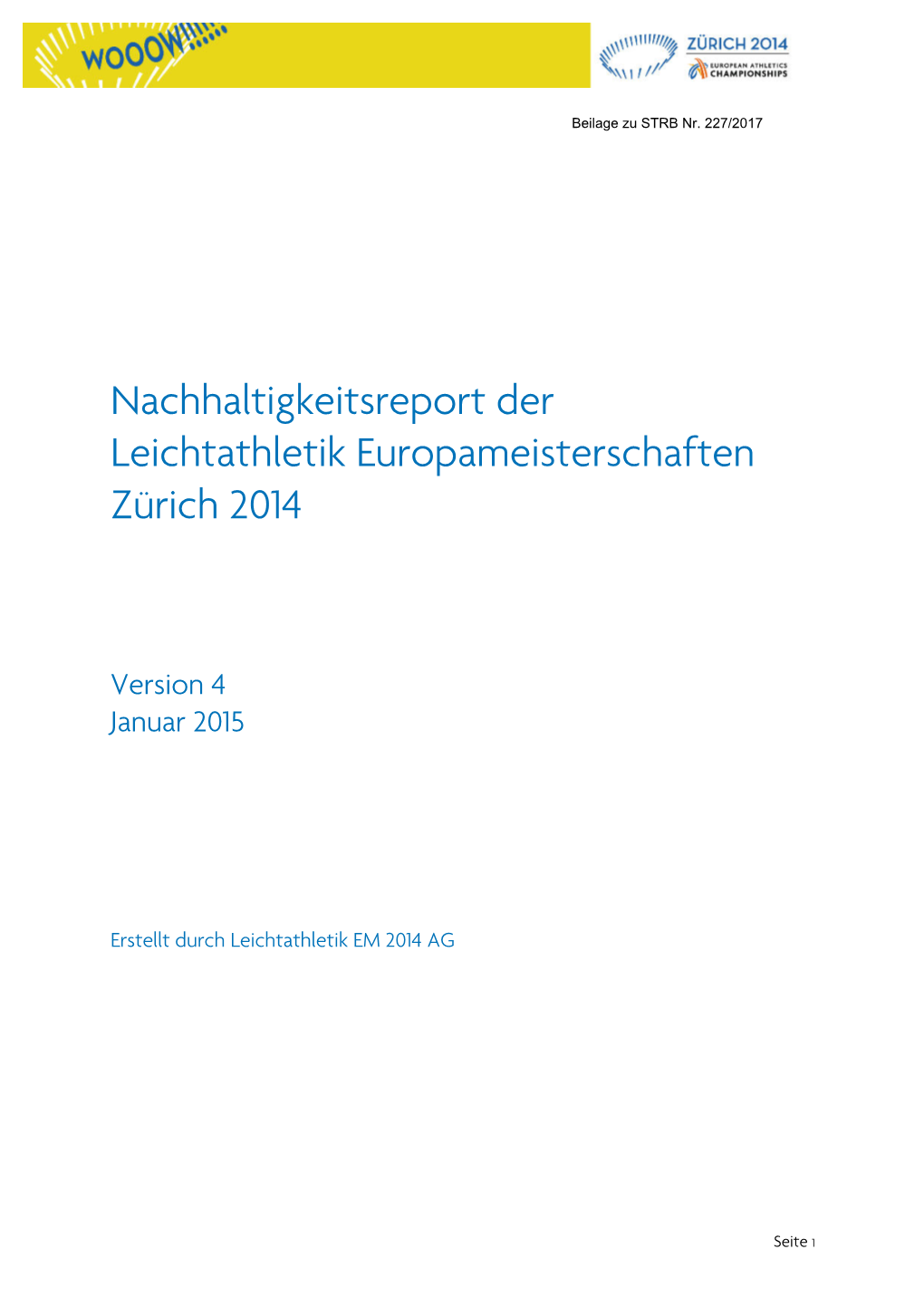 Nachhaltigkeitsreport Der Leichtathletik Europameisterschaften Zürich 2014