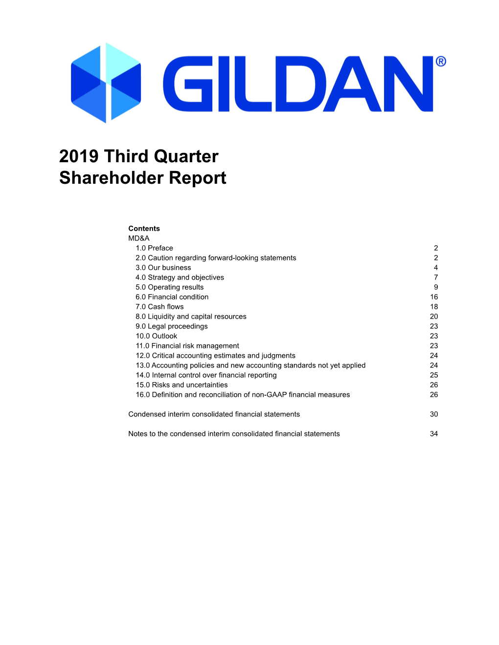Gildan Q3 2019 Shareholder Report