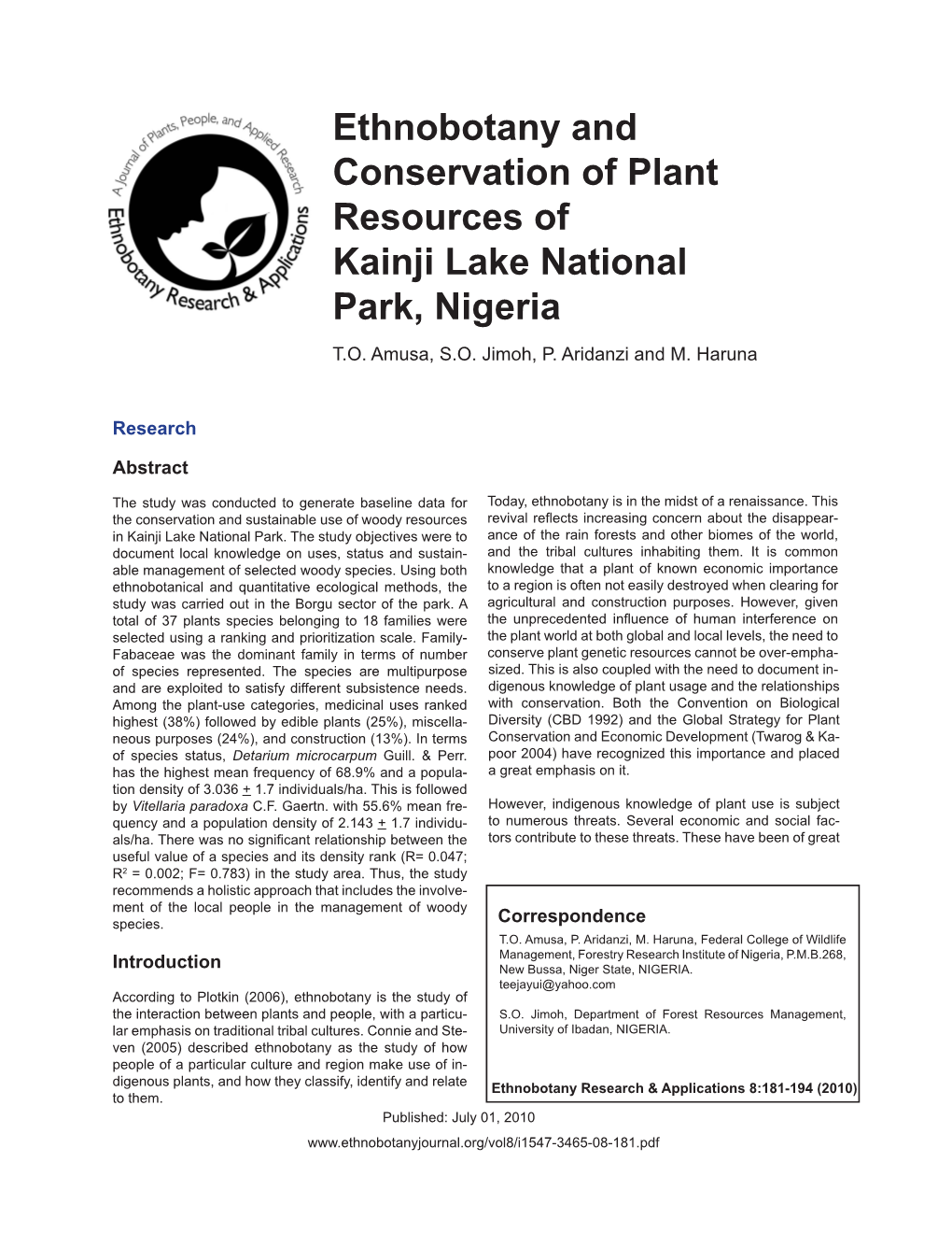 Ethnobotany and Conservation of Plant Resources of Kainji Lake National Park, Nigeria T.O