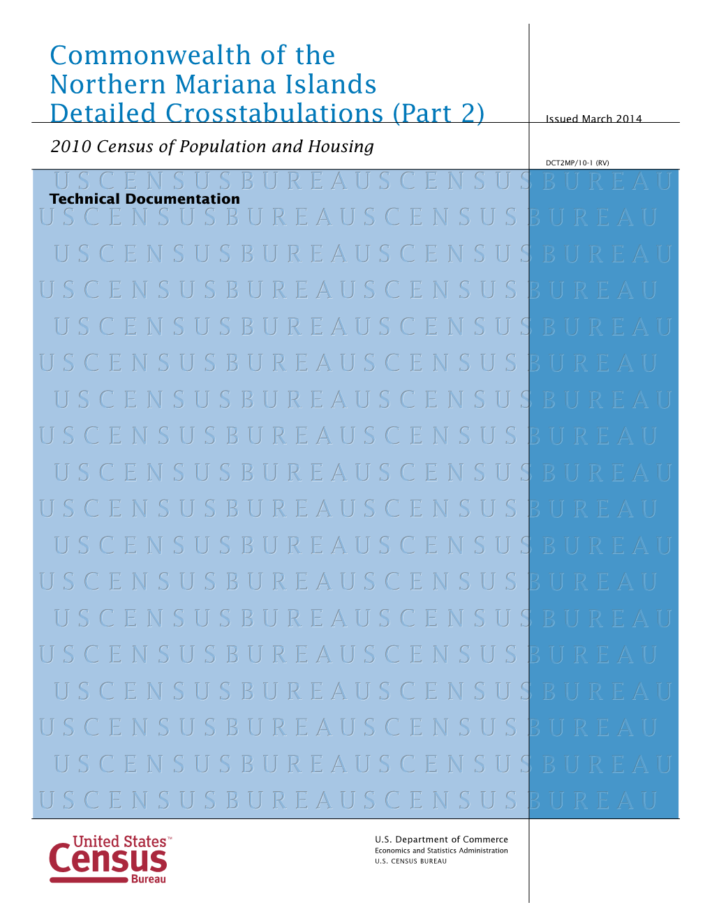 Commonwealth of the Northern Mariana Islands Detailed Cross Tabulations