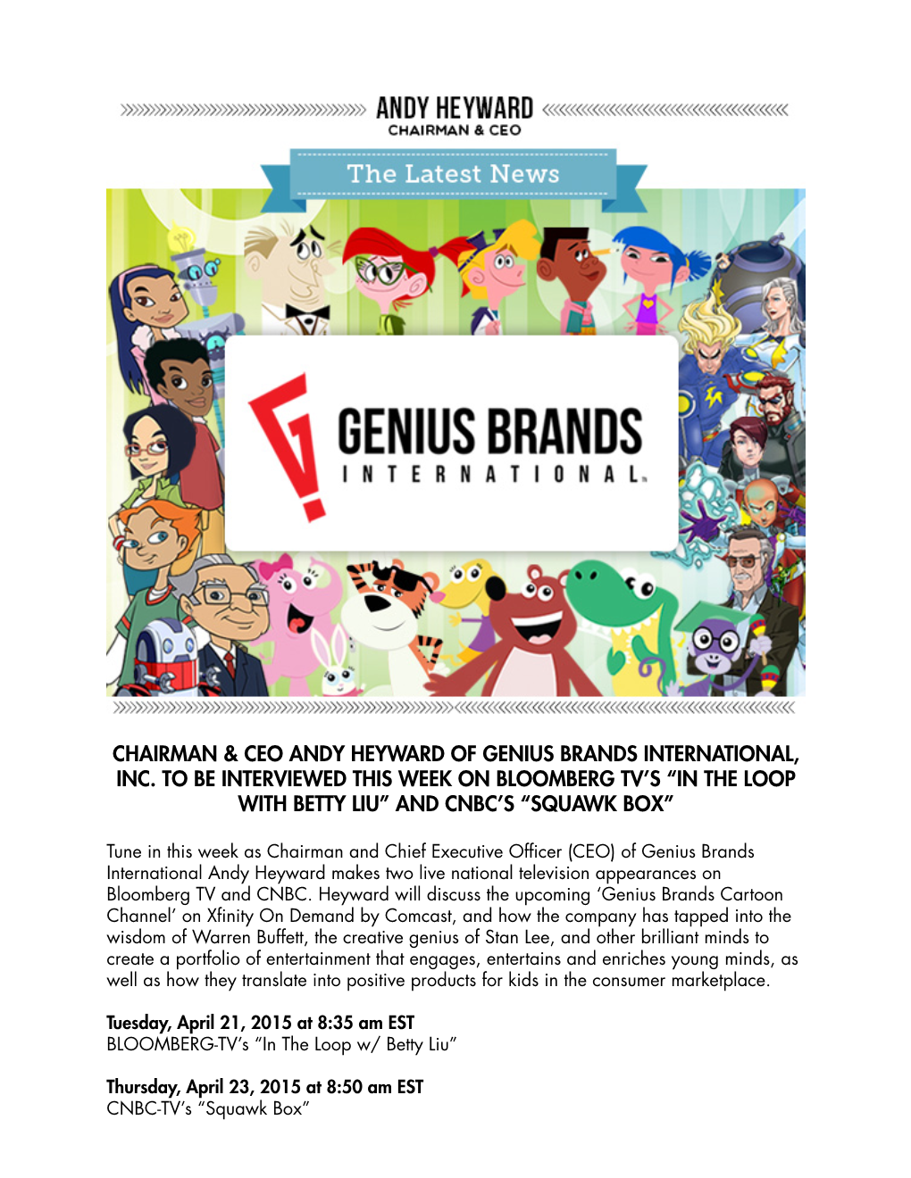 Chairman & Ceo Andy Heyward of Genius Brands International, Inc. to Be Interviewed This Week on Bloomberg Tv's