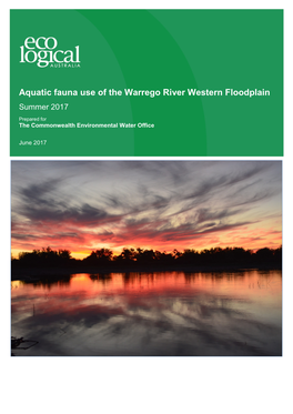 Aquatic Fauna Use of the Warrego River Western Floodplain