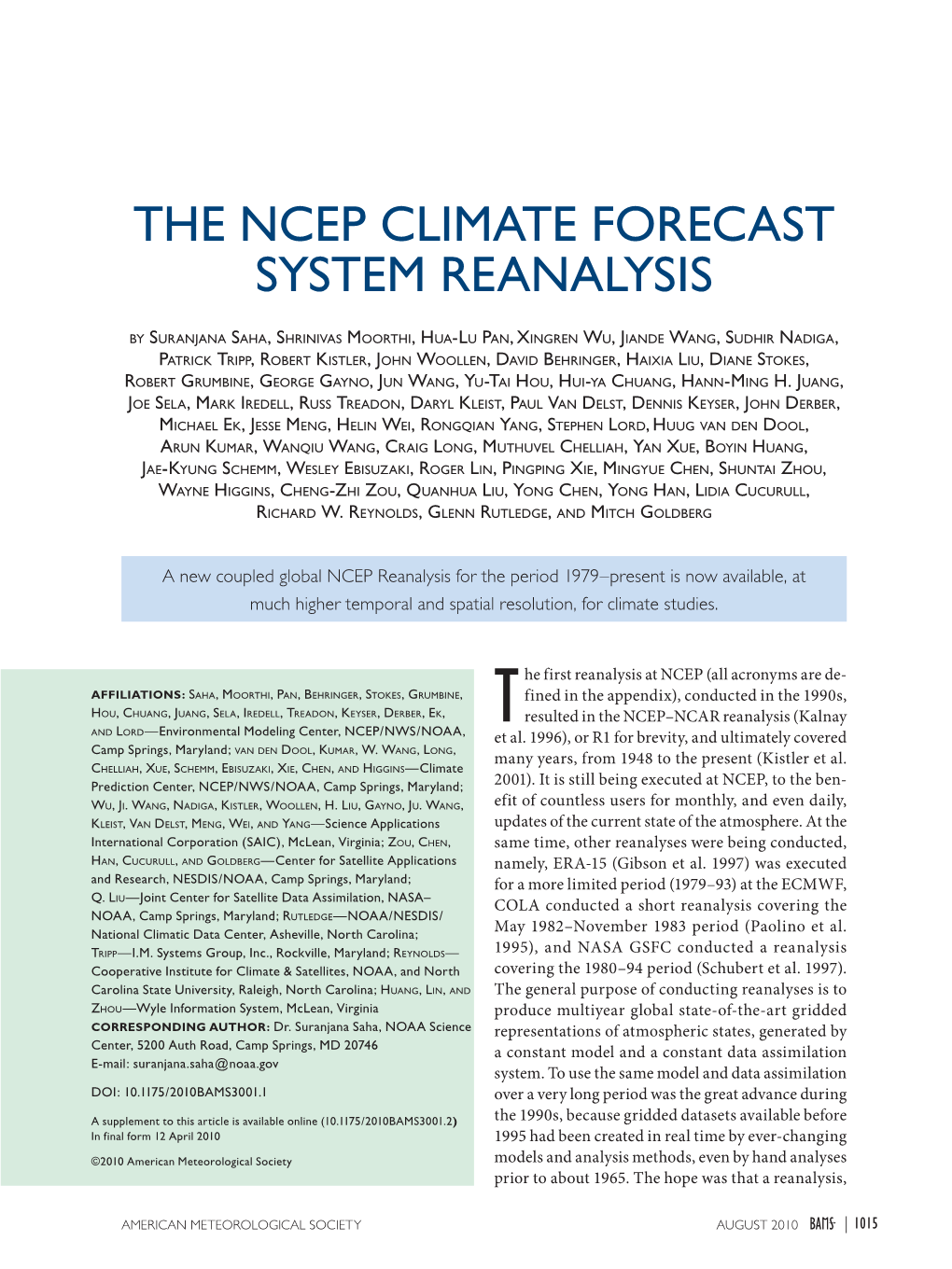 The NCEP Climate Forecast System Reanalysis