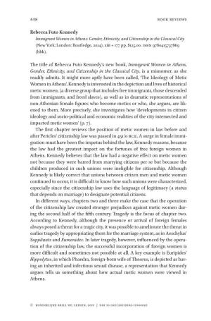 448 Rebecca Futo Kennedy the Title of Rebecca Futo Kennedy's New Book, Immigrant Women in Athens, Gender, Ethnicity, and Citiz