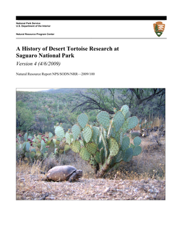 A History of Desert Tortoise Research at Saguaro National Park Version 4 (4/6/2009)