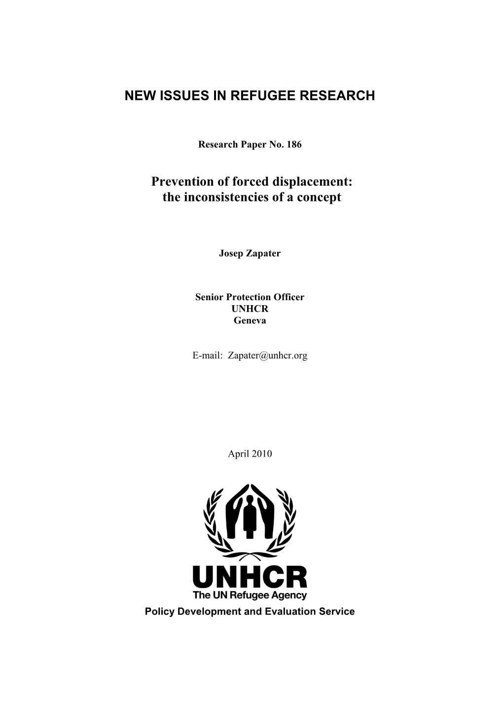 Prevention of Forced Displacement: the Inconsistencies of a Concept