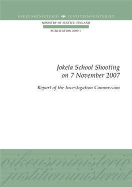 Jokela School Shooting on 7 November 2007