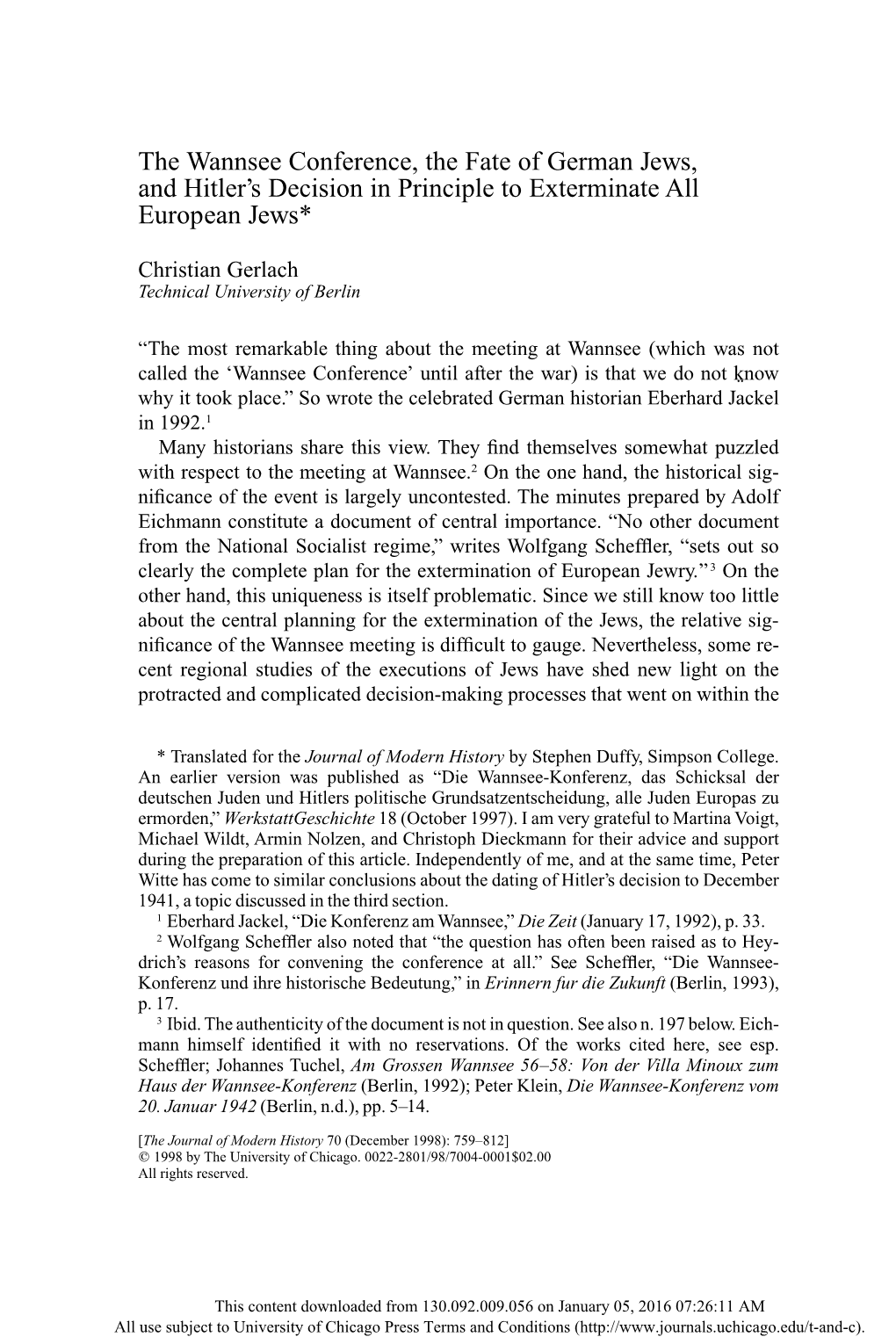 The Wannsee Conference, the Fate of German Jews, and Hitler's Decision in Principle to Exterminate All European Jews*