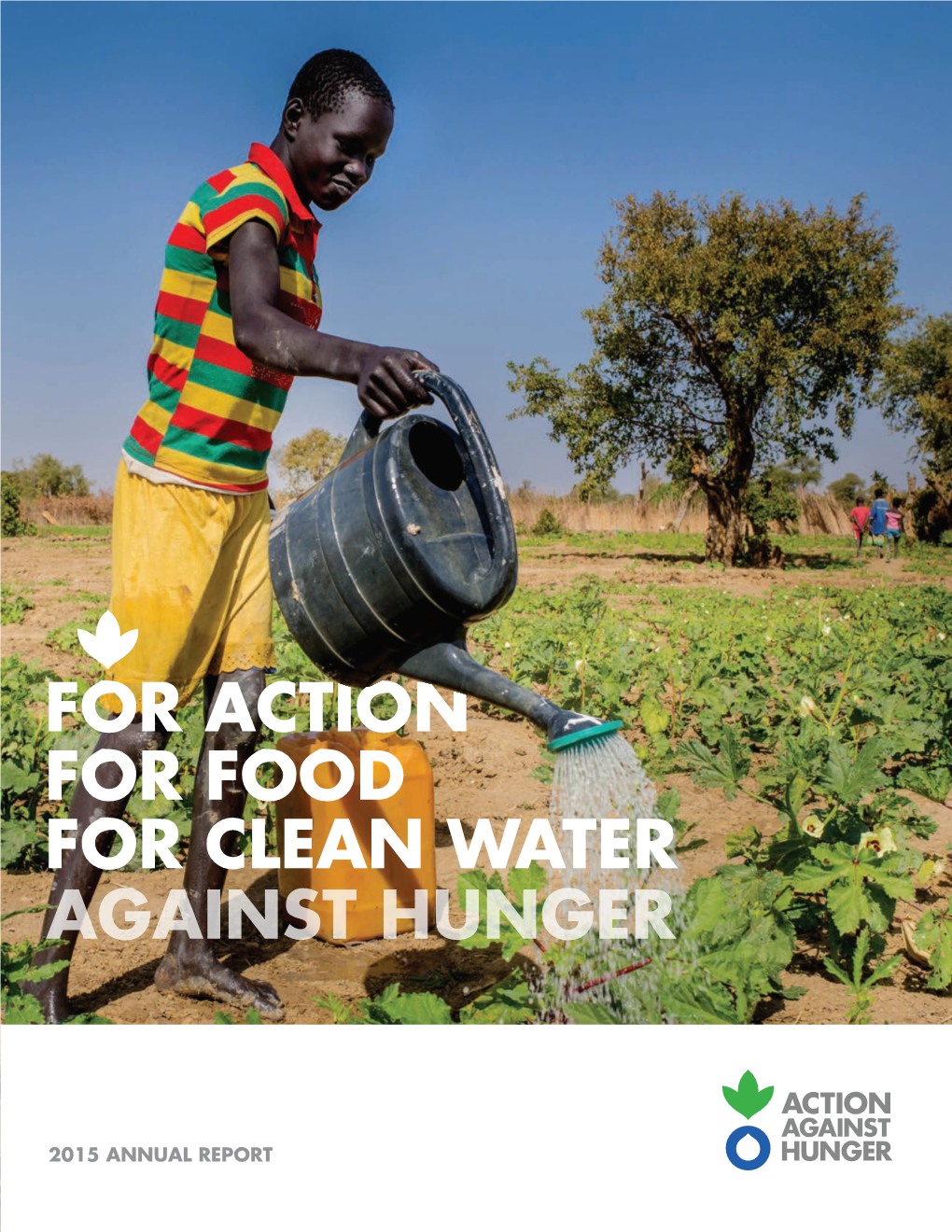 For Action for Food for Clean Water Against Hunger
