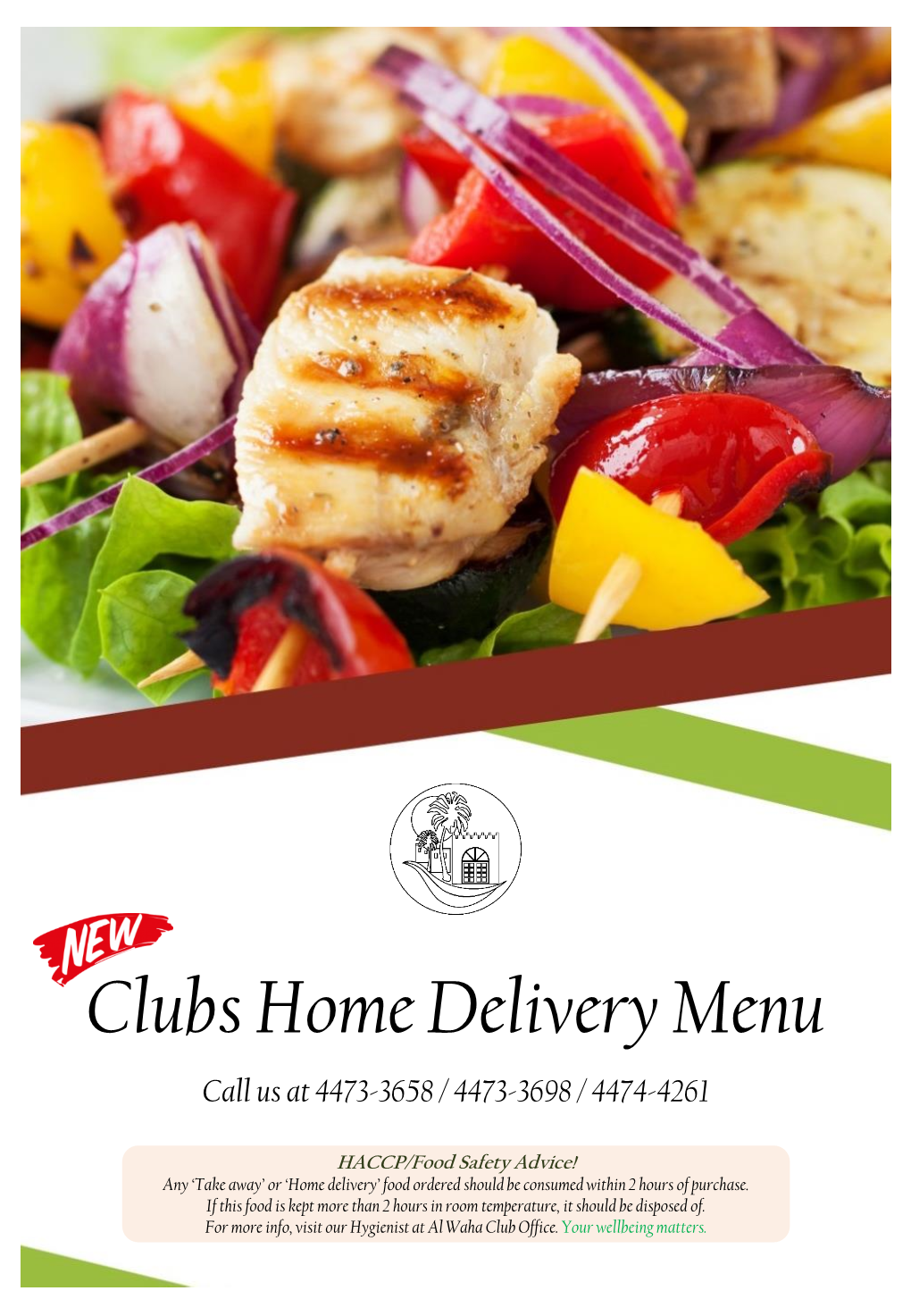 Clubs Home Delivery Menu Call Us at 4473-3658 / 4473-3698 / 4474-4261