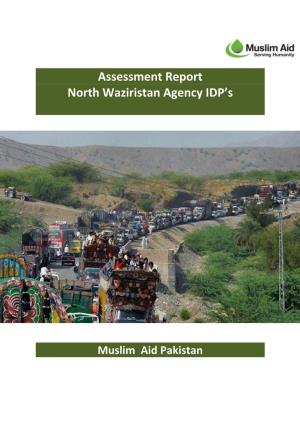 Assessment Report North Waziristan Agency IDP's