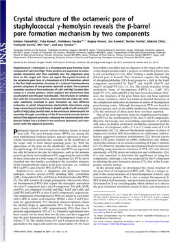 Crystal Structure of the Octameric Pore of Staphylococcal Γ-Hemolysin Reveals the Β-Barrel Pore Formation Mechanism by Two Components