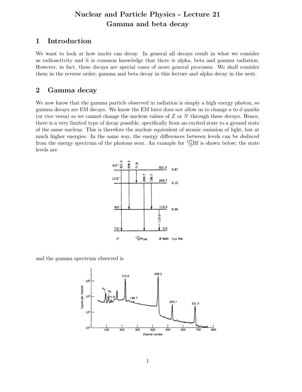 Nuclear and Particle Physics - Lecture 21 Gamma and Beta Decay