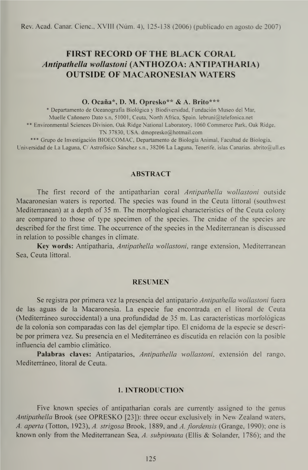 FIRST RECORD of the BLACK CORAL Antipathella Wollastoni (ANTHOZOA: ANTIPATHARIA) OUTSIDE of MACARONESIAN WATERS