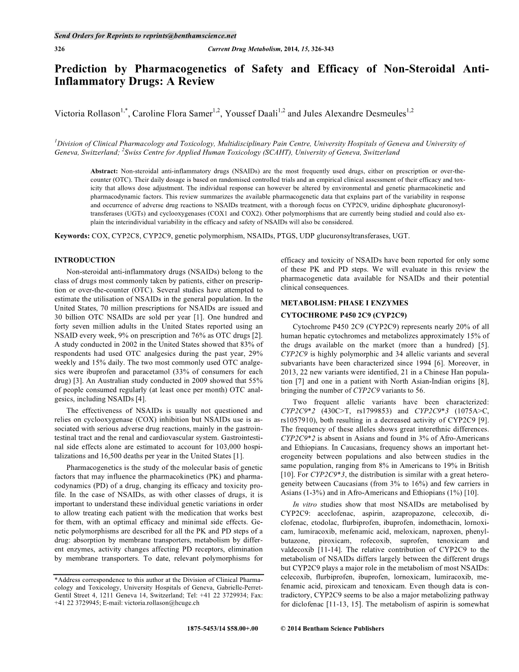 Prediction by Pharmacogenetics of Safety and Efficacy of Non-Steroidal Anti- Inflammatory Drugs: a Review