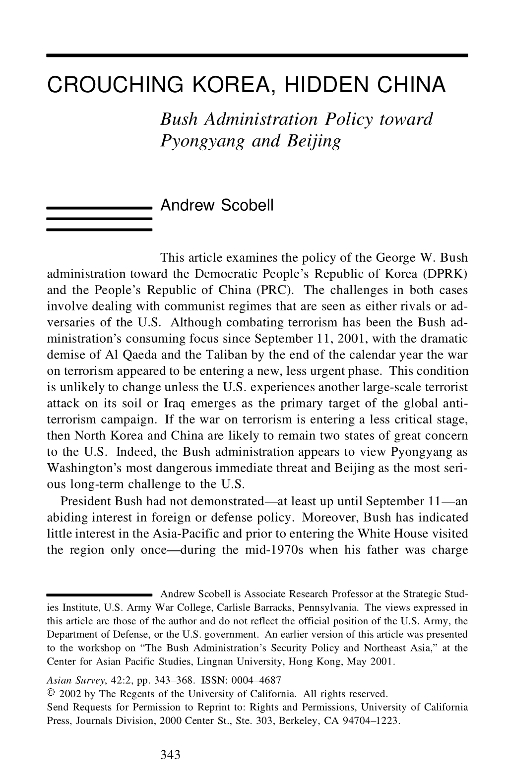 Crouching Korea, Hidden China: Bush Administration Policy Toward