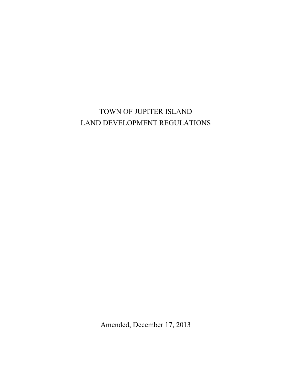 Town of Jupiter Island Land Development Regulations