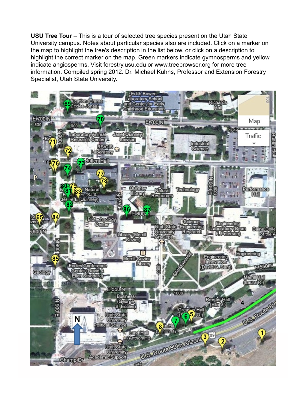 USU Tree Tour – This Is a Tour of Selected Tree Species Present on the Utah State University Campus. Notes About Particular Species Also Are Included