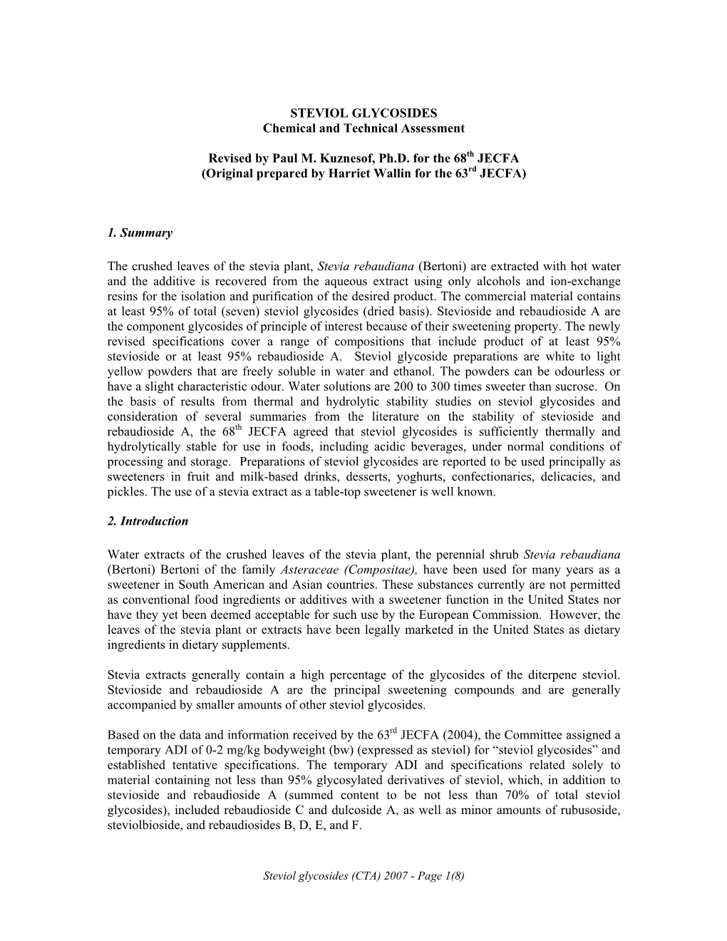 STEVIOL GLYCOSIDES Chemical and Technical Assessment