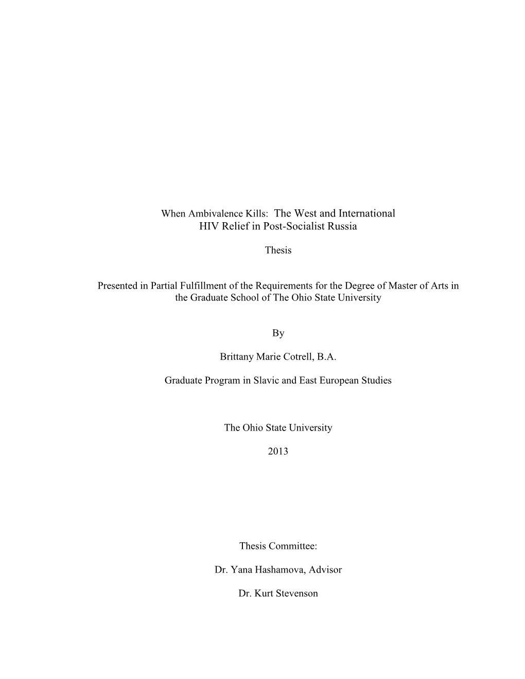 The West and International HIV Relief in Post-Socialist Russia