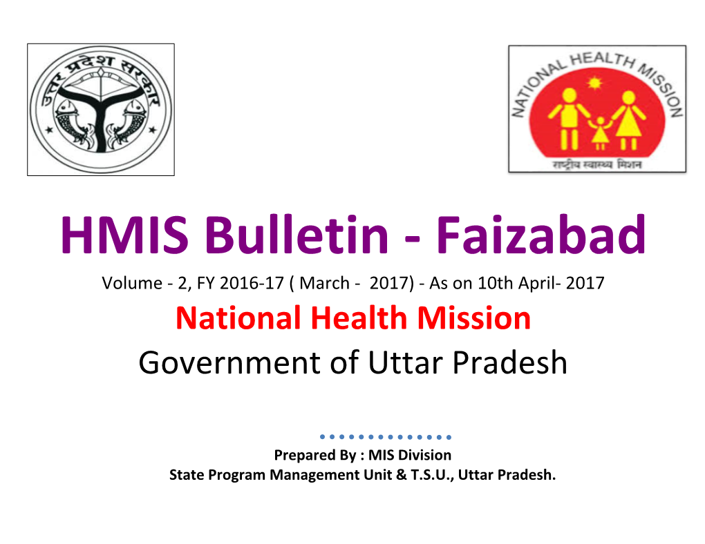 Faizabad Volume - 2, FY 2016-17 ( March - 2017) - As on 10Th April- 2017 National Health Mission Government of Uttar Pradesh