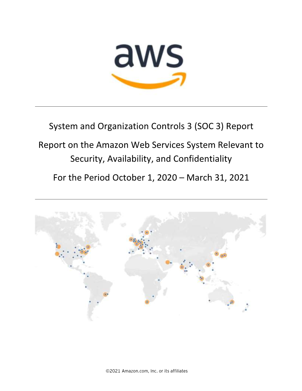 System and Organization Controls 3 (SOC 3) Report