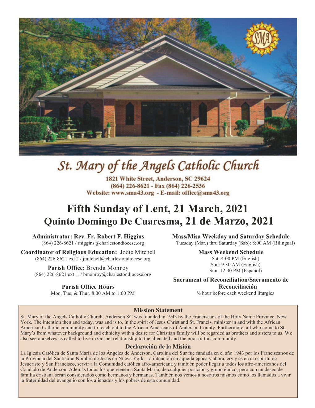 Fifth Sunday of Lent, 21 March, 2021 Quinto Domingo De Cuaresma, 21 De Marzo, 2021 Administrator: Rev