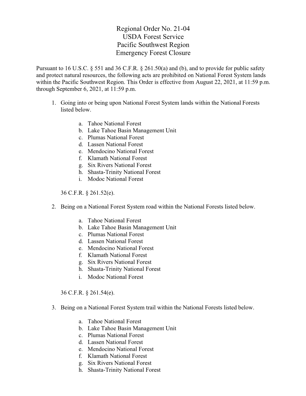 Regional Order No. 21-04 USDA Forest Service Pacific Southwest Region Emergency Forest Closure