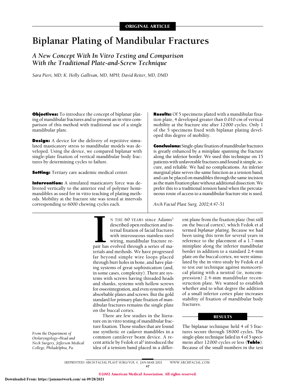 Biplanar Plating of Mandibular Fractures a New Concept with in Vitro Testing and Comparison with the Traditional Plate-And-Screw Technique