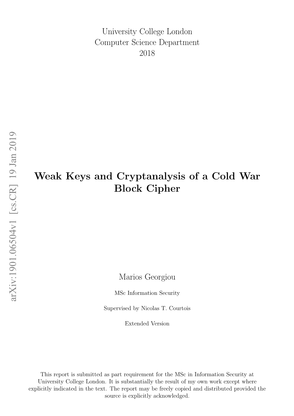 Weak Keys and Cryptanalysis of a Cold War Block Cipher