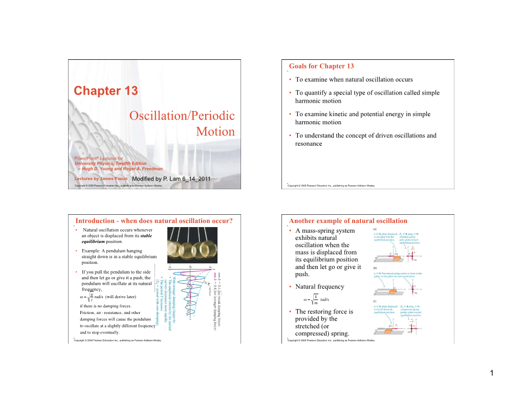 Oscillation/Periodic Motion