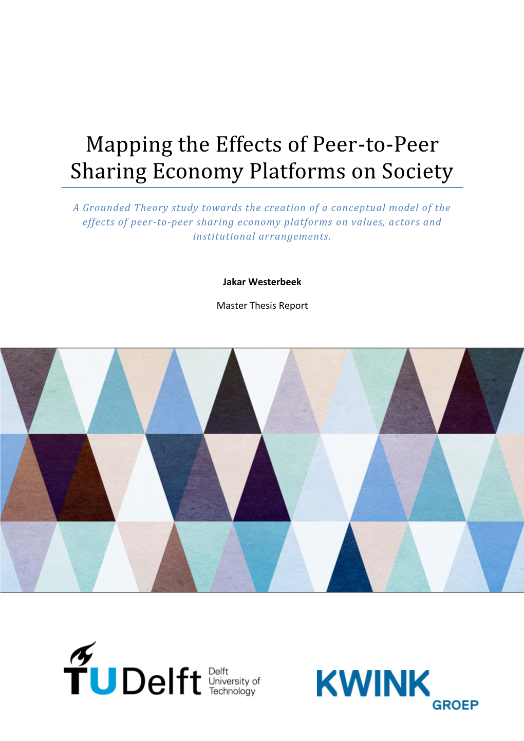 Mapping the Effects of Peer-To-Peer Sharing Economy Platforms on Society