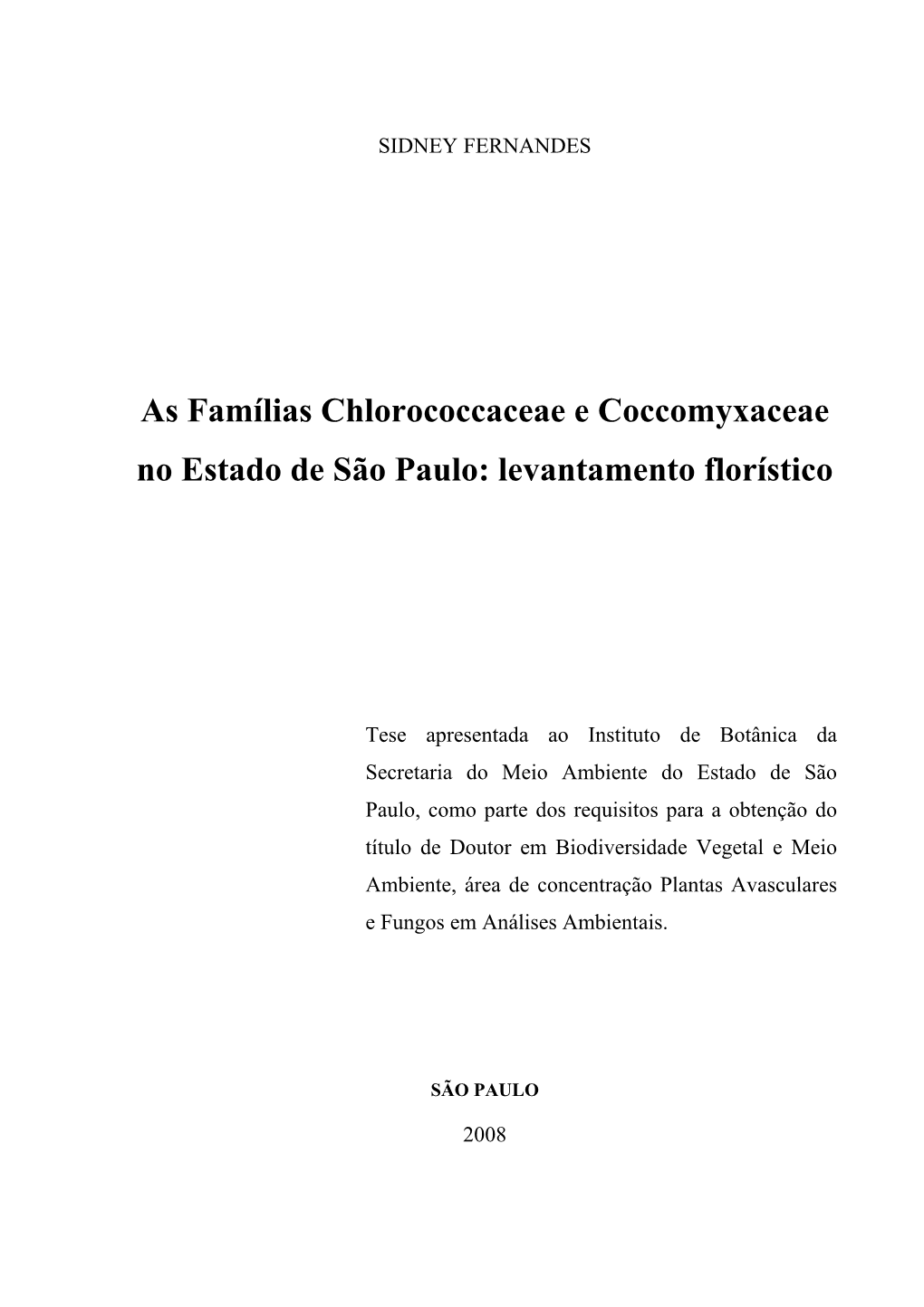 As Famílias Chlorococcaceae E Coccomyxaceae No Estado