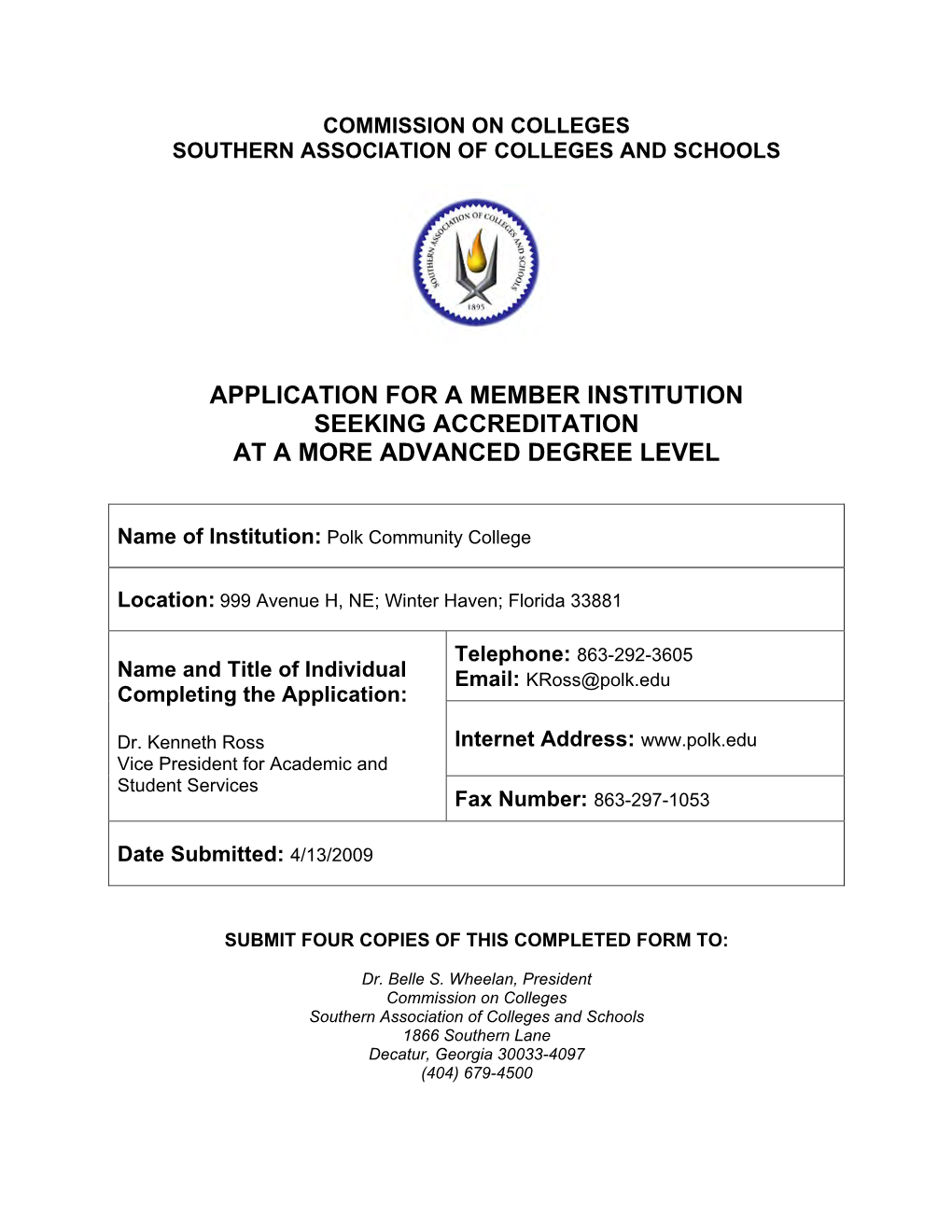 Application for a Member Institution Seeking Accreditation at a More Advanced Degree Level