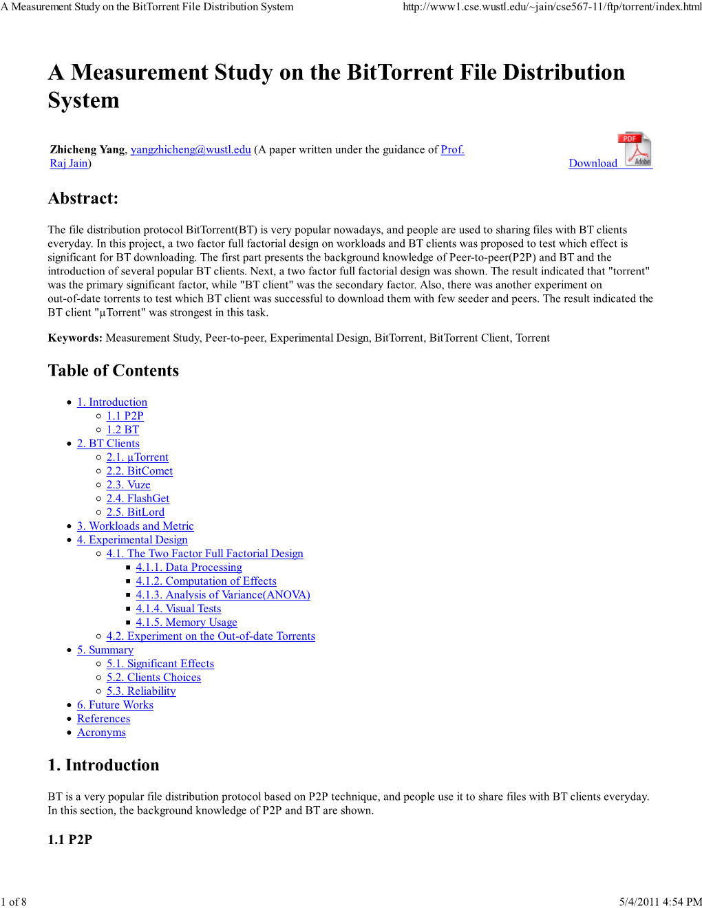 A Measurement Study on the Bittorrent File Distribution System