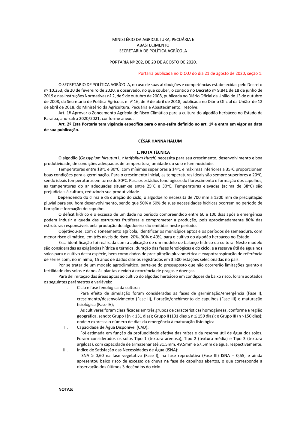 Ministério Da Agricultura, Pecuária E Abastecimento Secretaria De Política Agrícola Portaria Nº 202, De 20 De Agosto De