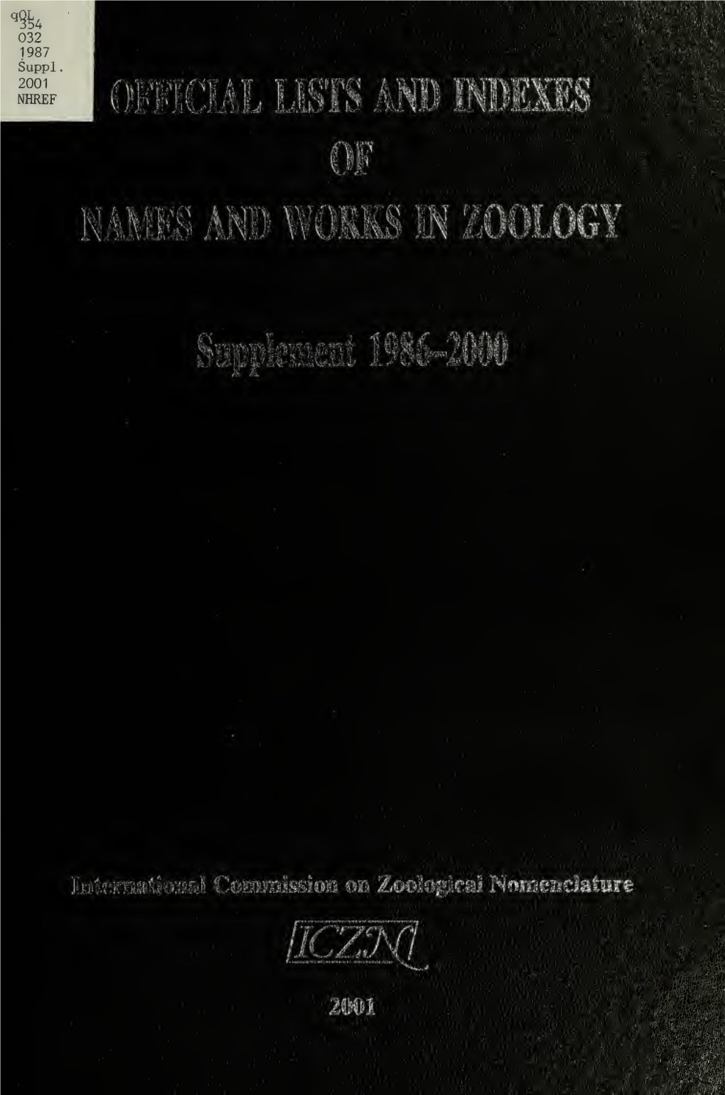 Official Lists and Indexes of Names and Works in Zoology