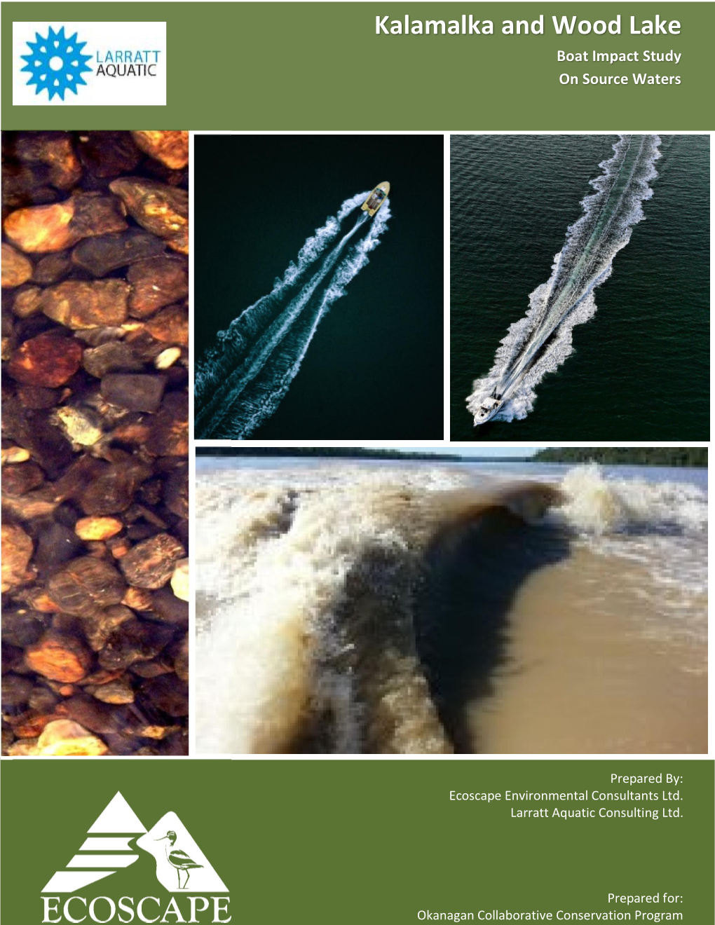 Kalamalka and Wood Lake Boat Impact Study on Source Waters