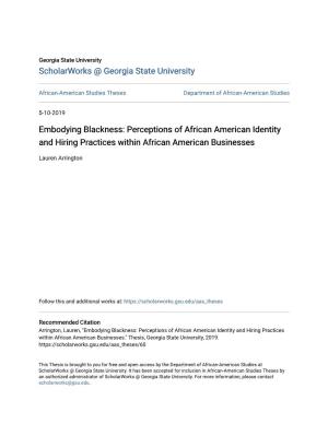 Perceptions of African American Identity and Hiring Practices Within African American Businesses
