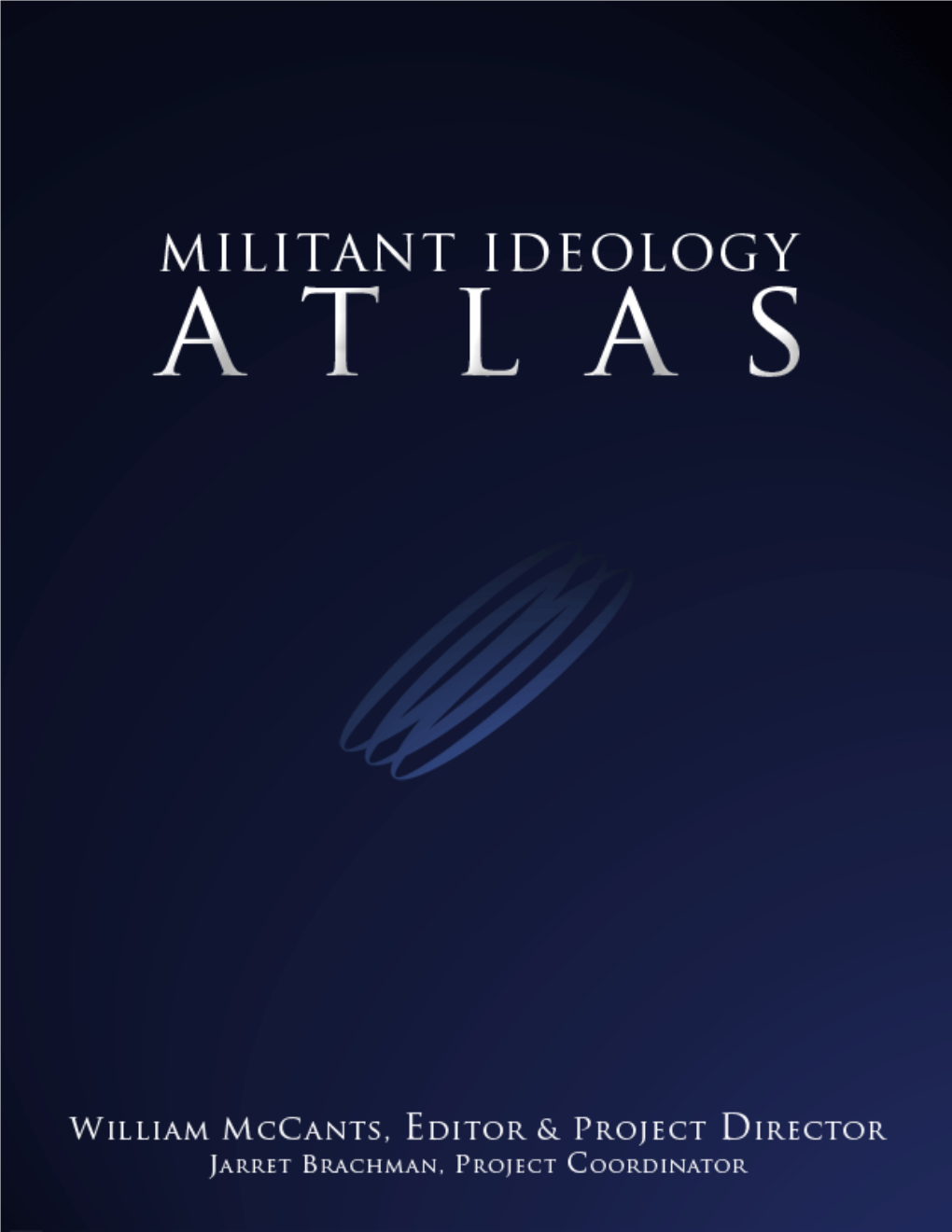 Militant Ideology Atlas