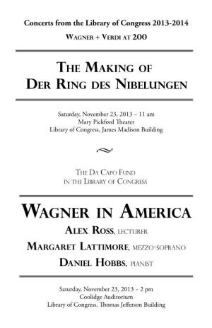 Wagner in America Alex Ross, Lecturer