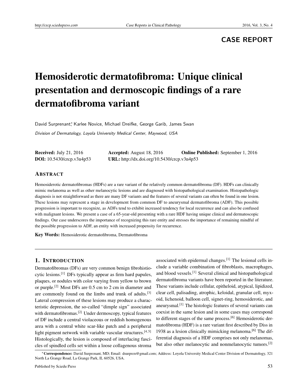 Hemosiderotic Dermatofibroma: Unique Clinical Presentation And