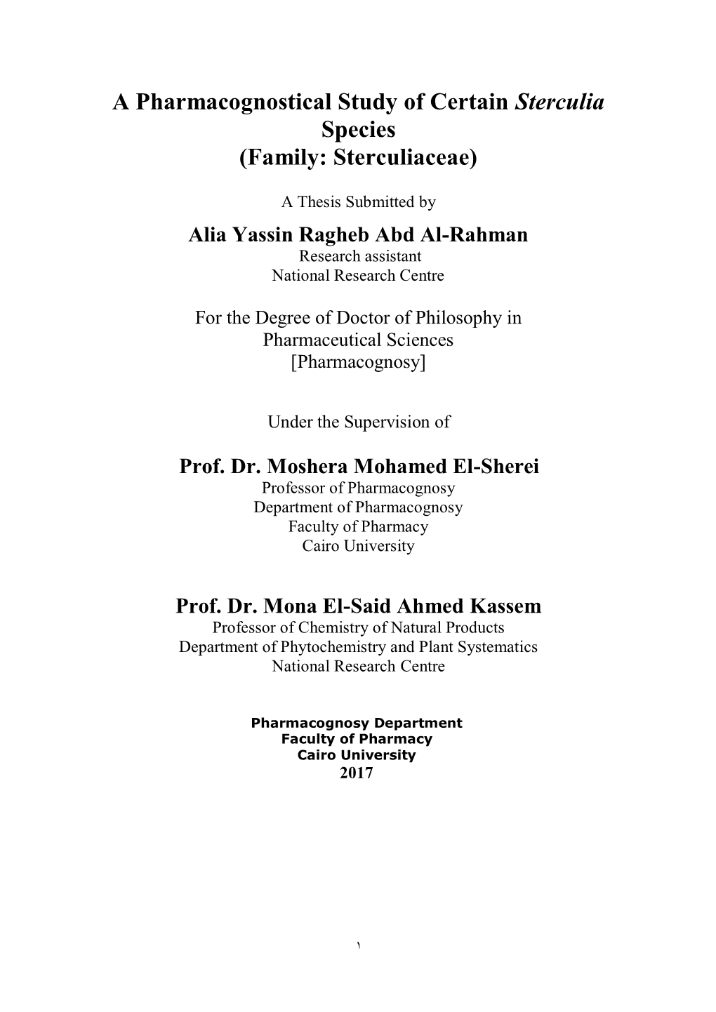 A Pharmacognostical Study of Certain Sterculia Species (Family: Sterculiaceae)