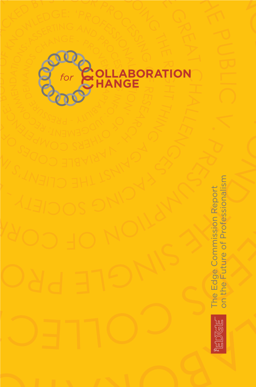 Collaboration for Change the Edge Commission Report on the Future of Professionalism