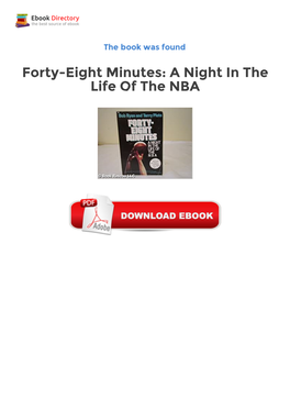 Ebook Forty-Eight Minutes: a Night in the Life of the NBA Freeware