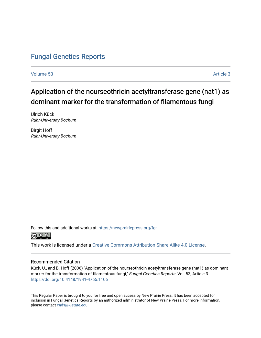 (Nat1) As Dominant Marker for the Transformation of Filamentous Fungi