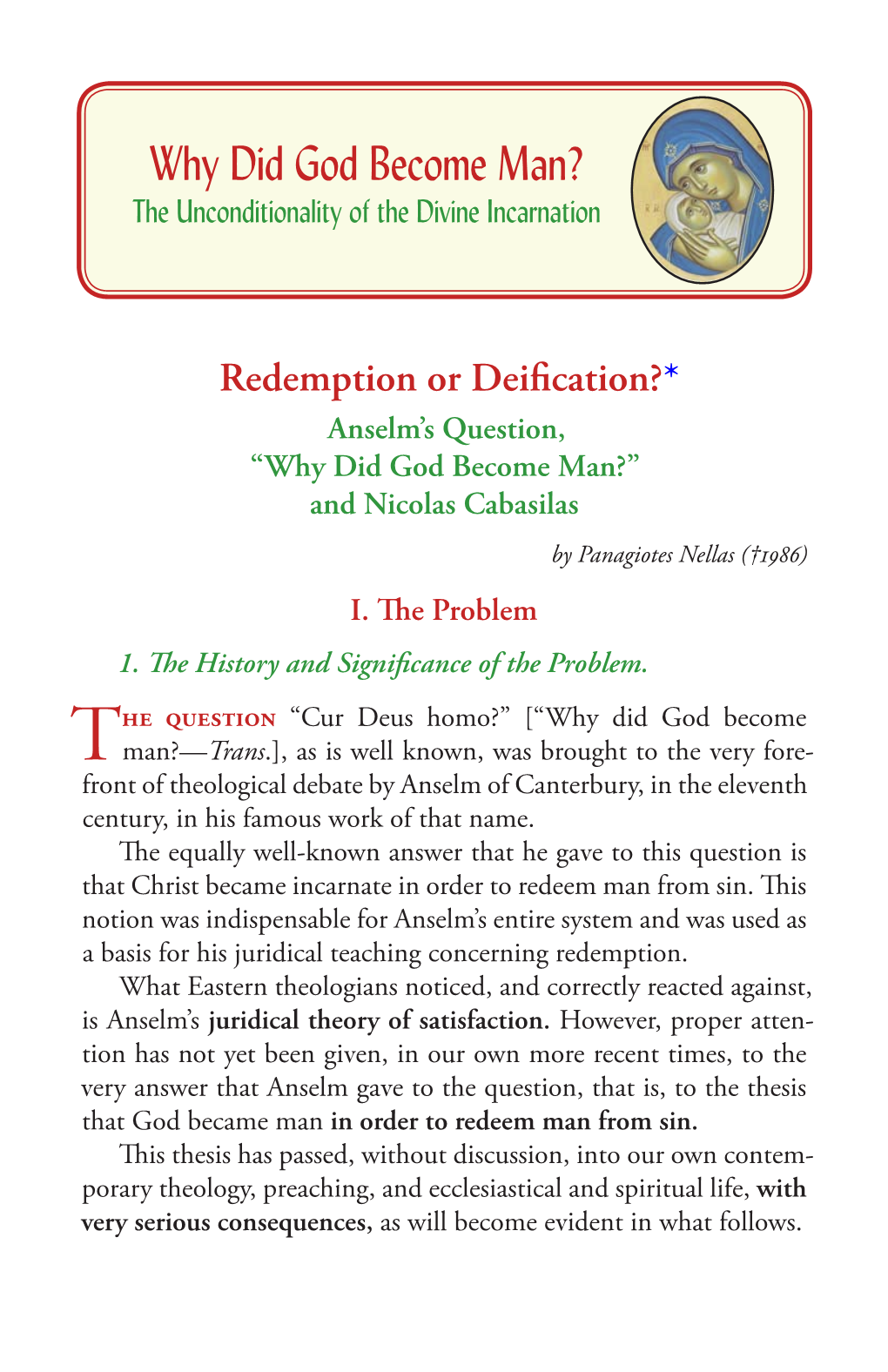 Redemption Or Deification? Anselm's Question, 'Why Did God Become