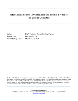 Safety Assessment of Levulinic Acid and Sodium Levulinate As Used in Cosmetics