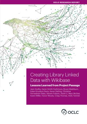 Creating Library Linked Data with Wikibase