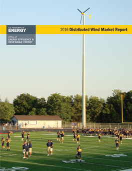 2016 Distributed Wind Market Report DISCLAIMER